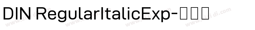 DIN RegularItalicExp字体转换